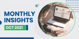 Monthly Insights – October 2021