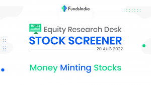 Stock Screener | Money minting stocks – Equity Research Desk