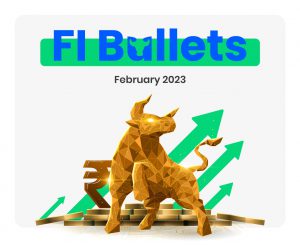 FI Bullets – February 2023