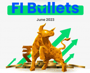FI Bullets – June 2023