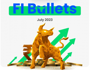 FI Bullets – July 2023
