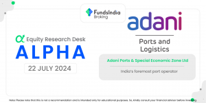 Alpha | Adani Ports & Special Economic Zone Ltd. – Equity Research Desk