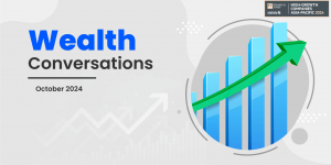 Wealth Conversations – October 2024