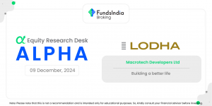 Alpha | Macrotech Developers Ltd . – Equity Research Desk