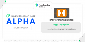 Alpha | Happy Forgings Ltd. – Equity Research Desk