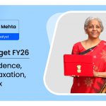 India Budget FY26: Fiscal Prudence, Friendly Taxation, Flat Capex